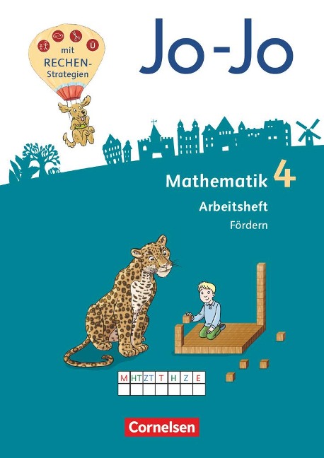 Jo-Jo Mathematik 4. Schuljahr - Allgemeine Ausgabe 2018 - Arbeitsheft Fördern - Lorenz Huck, Jana Köppen, Andrea Schulz