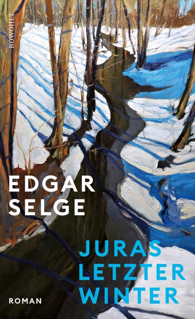 Juras letzter Winter - Edgar Selge