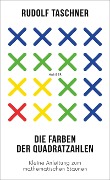Cover-Bild zum Titel 'Die Farben der Quadratzahlen' von 'Rudolf Taschner'
