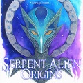 Cover-Bild zum Titel 'Serpent Aliens Origins' von 'Raphael Terra'