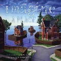 Cover-Bild zum Titel 'Imagine a Place' von 'Sarah L Thomson'