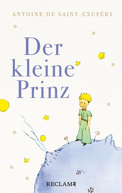 Der kleine Prinz - Antoine de Saint-Exupéry