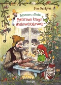 Pettersson und Findus. Pettersson kriegt Weihnachtsbesuch - Sven Nordqvist