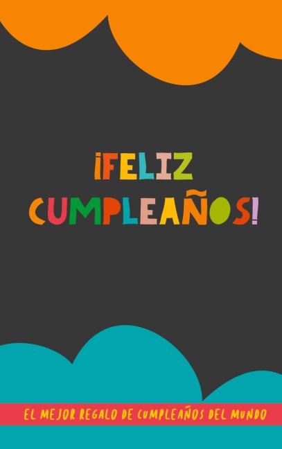¡Feliz Cumpleaños! - Grete Books