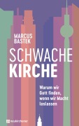 Cover-Bild zum Titel 'Schwache Kirche' von 'Marcus Bastek'