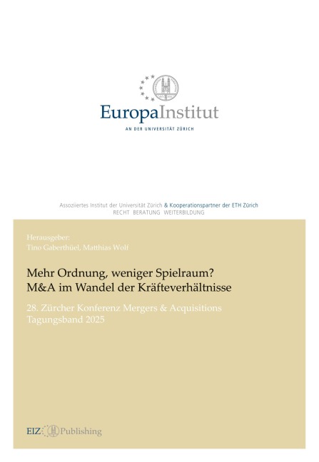 Mehr Ordnung, weniger Spielraum? M&A im Wandel der Kräfteverhältnisse - Matthias Wolf