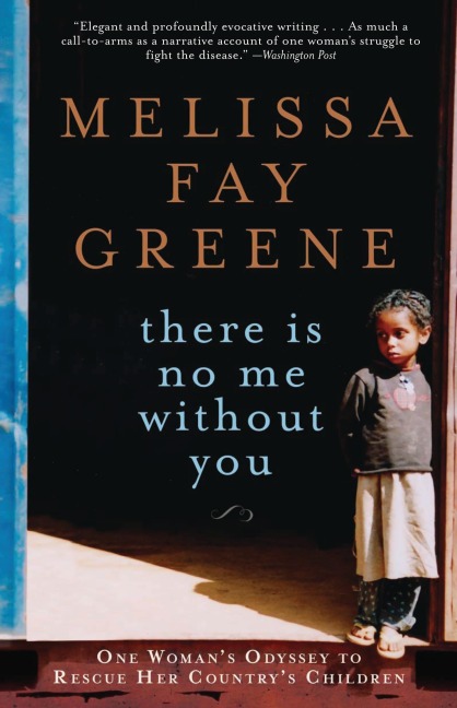 There is No Me Without You - Melissa Fay Greene