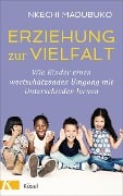 Cover-Bild zum Titel 'Erziehung zur Vielfalt' von 'Nkechi Madubuko'