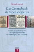 Cover-Bild zum Titel 'Das Gesangbuch als Lebensbegleiter' von 'Michael Heymel'