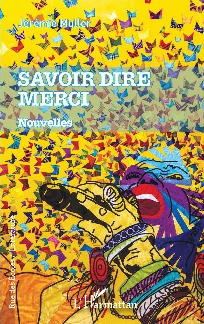 Savoir dire merci - Jérémie Muller