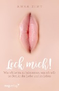 Cover-Bild zum Titel 'Leck mich!' von 'Anna Zimt'