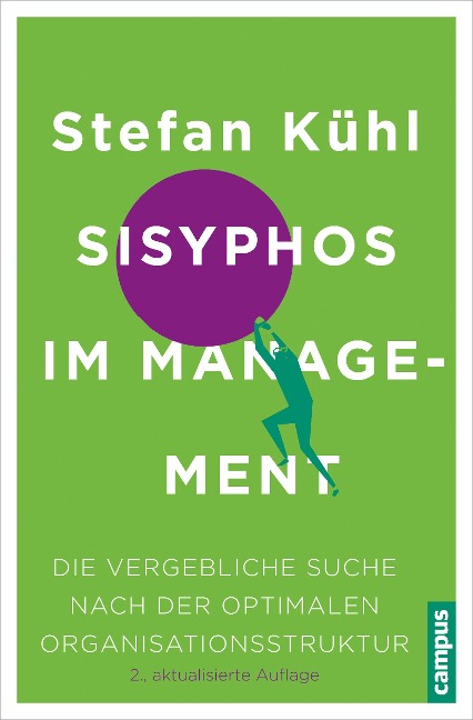 Sisyphos im Management - Stefan Kühl
