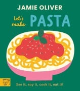 Cover-Bild zum Titel 'Jamie Oliver: Let's Make Pasta' von 'Jamie Oliver'