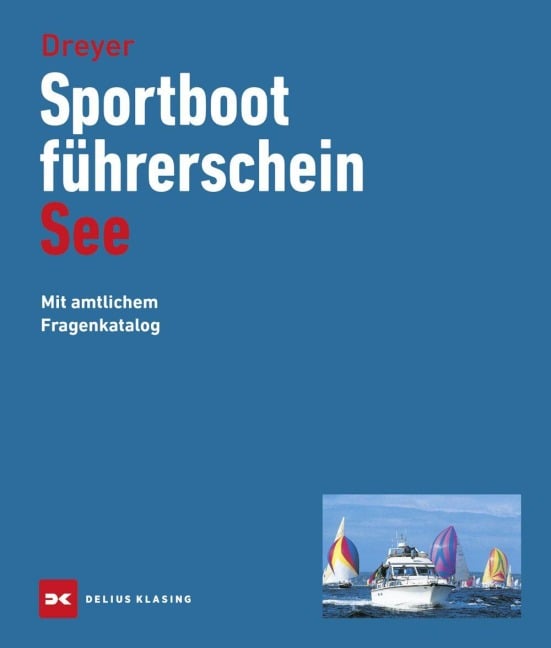 Sportbootführerschein See - Rolf Dreyer