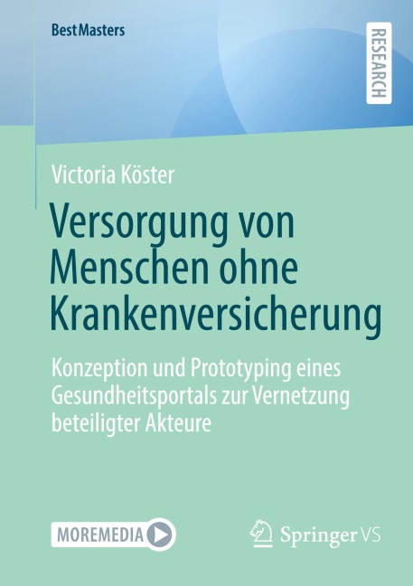 Versorgung von Menschen ohne Krankenversicherung - Victoria Köster