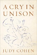 Cover-Bild zum Titel 'A Cry in Unison' von 'Judy Cohen'
