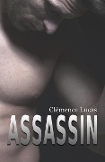 Cover-Bild zum Titel 'Assassin' von 'Clemence Lucas'