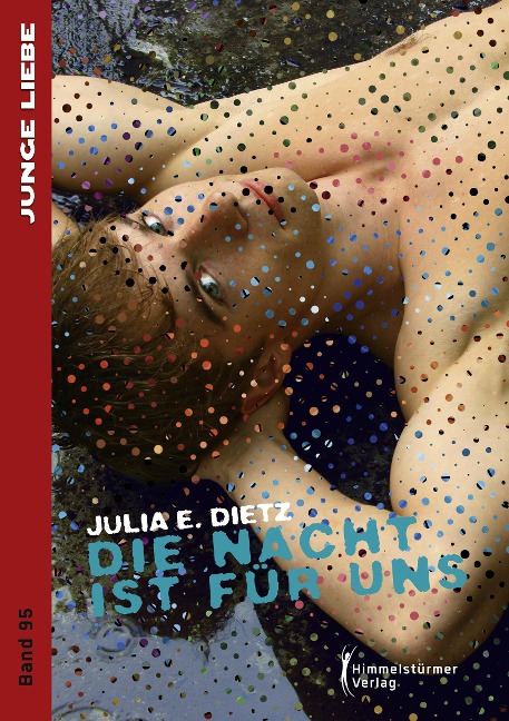 Die Nacht ist für uns - Julia E. Dietz