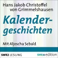 Cover-Bild zum Titel 'Kalendergeschichten' von 'Hans Jakob Christoffel von Grimmelshausen'