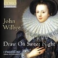 Draw On Sweet Night - Robert/I Fagiolini Hollingworth