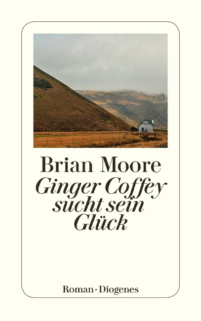 Ginger Coffey sucht sein Glück - Brian Moore