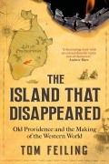 Cover-Bild zum Titel 'The Island that Disappeared' von 'Tom Feiling'