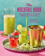 Cover-Bild zum Titel 'The Mocktail Hour' von 'David T Smith, Keli Rivers'