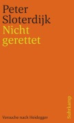 Cover-Bild zum Titel 'Nicht gerettet' von 'Peter Sloterdijk'