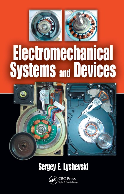 Electromechanical Systems and Devices - Sergey Edward Lyshevski