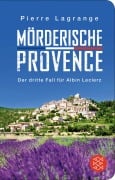 Cover-Bild zum Titel 'Mörderische Provence' von 'Pierre Lagrange'