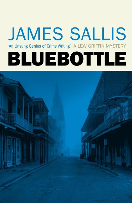 Bluebottle - James Sallis