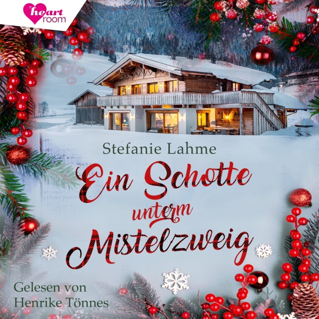 Ein Schotte unterm Mistelzweig - Stefanie Lahme