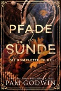 Cover-Bild zum Titel 'Pfade der Sünde' von 'Pam Godwin'
