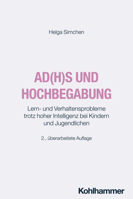AD(H)S und Hochbegabung - Helga Simchen