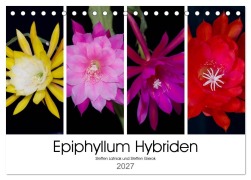 Cover-Bild zum Titel 'Epiphyllum-Hybriden (Tischkalender 2027 DIN A5 quer), CALVENDO Monatskalender' von 'Steffen Latniak Gierok'