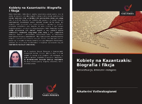 Kobiety na Kazantzakis: Biografia i fikcja - Aikaterini Vathrakogianni
