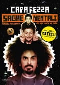 Cover-Bild zum Titel 'Saghe mentali. Viaggio allucinante in una testa di capa' von 'Caparezza, Michele Monina'