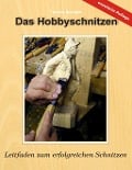 Cover-Bild zum Titel 'Das Hobbyschnitzen' von 'Thomas Spangler'
