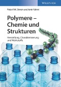 Cover-Bild zum Titel 'Polymere - Chemie und Strukturen' von 'Peter F. W. Simon, Amir Fahmi'