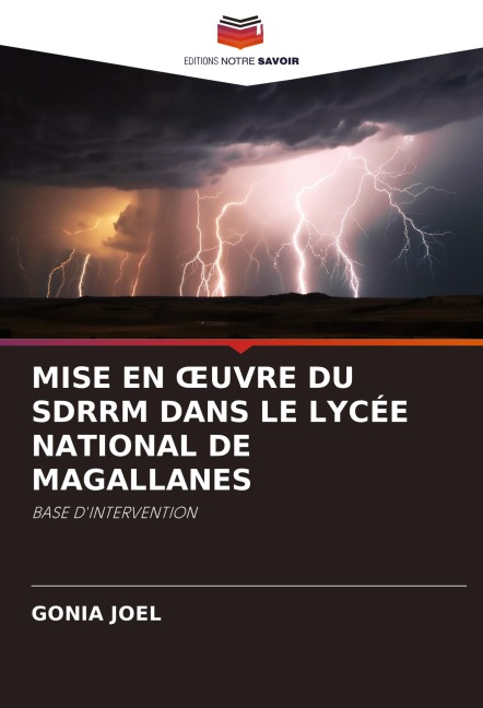 MISE EN ¿UVRE DU SDRRM DANS LE LYCÉE NATIONAL DE MAGALLANES - Gonia Joel