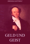 Cover-Bild zum Titel 'Geld und Geist' von 'Jeremias Gotthelf'