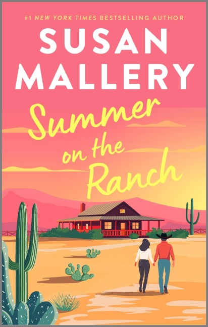 Summer on the Ranch - Susan Mallery