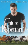 Cover-Bild zum Titel 'Giuro di rispettarti' von 'Shanae Johnson, Chiara Vitali'