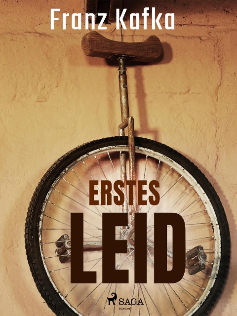 Erstes Leid - Franz Kafka