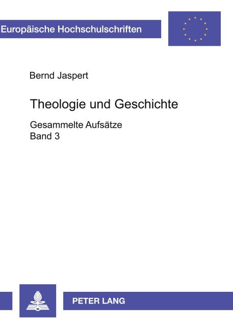 Theologie und Geschichte - Bernd Jaspert