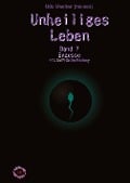 Cover-Bild zum Titel 'Unheiliges Leben' von 'Udo Meeßen'