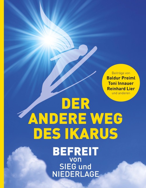 Der andere Weg des Ikarus - 