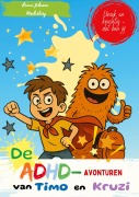 Cover-Bild zum Titel 'De ADHD-avonturen van Timo en Kruzi' von 'Emma-Johanna Winterberg'