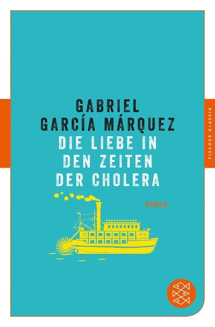 Die Liebe in den Zeiten der Cholera - Gabriel García Márquez