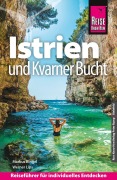 Cover-Bild zum Titel 'Reise Know-How Reiseführer Kroatien: Istrien und Kvarner Bucht' von 'Markus Bingel, Werner Lips'